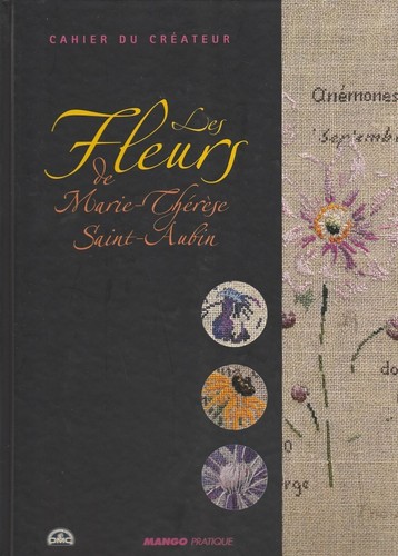 Les fleurs marie thérèse - de, marie-thérèse